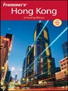 Frommer's® Hong Kong